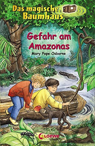 Gefahr am Amazonas by Mary Pope Osborne (2001-02-01)