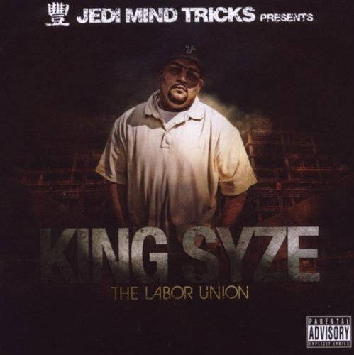King Syze-Labour Union