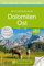 Wanderführer Dolomiten Ost: Die 40 schönsten Wanderungen: Entdecken Sie diese Region von Südtirol und wandern Sie rund um Kastelruth, Drei Zinnen, Sexten, ... mit Wander... (Bruckmanns Wanderführer)