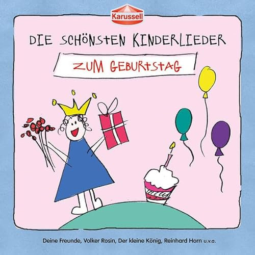 Die Schönsten Kinderlieder - Zum Geburtstag