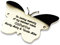 2 high butterfly shape solid brass engraved nameplate. Personalised engraved memorial plaque