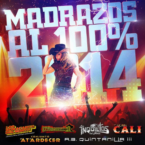 Madrazos Al 100% 2014