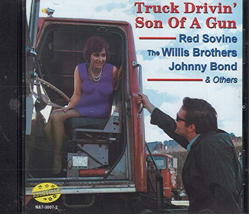 Truck Drivin' Son Of A Gun