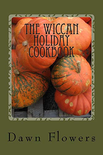 The Wiccan Holiday Cookbook (Occult Exploration Series) (English Edition)