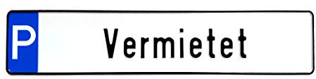TA TradeArea hochwertige geprägte Parkplatz-Kennzeichen | Schilder inklusive Einer Parkscheibe in der Göße 520x110 mm (Vermietet)