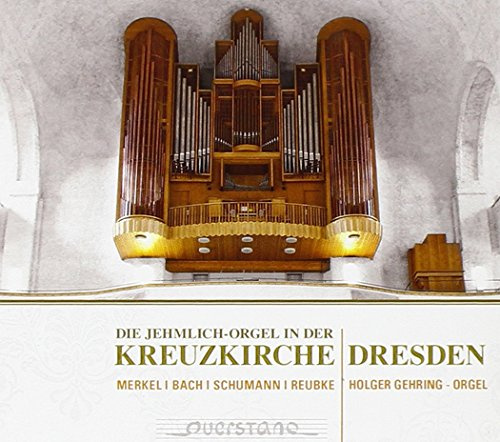 Die Jehmlich-Org. der Kreuzkirche Dresden