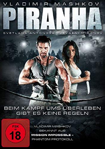 Piranha - Beim Kampf ums überleben gibt es keine Regeln