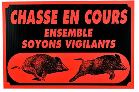 Januel - Panneau Attention Chasse en Cours - Ensemble Soyons Vigilants - Territoire de Chasse - Signalétique - 60x40cm - Orange & Noir - Akylux Souple 4mm