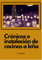 Crónicas e instalación de cocinas a leña