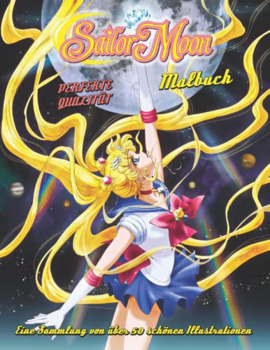 Տailor Moon _ Malbuch _ PERFEKTE QUALITÄT _ Eine Sammlung von über 50 schönen Illustrationen