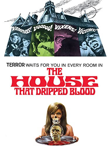 The House That Dripped Blood