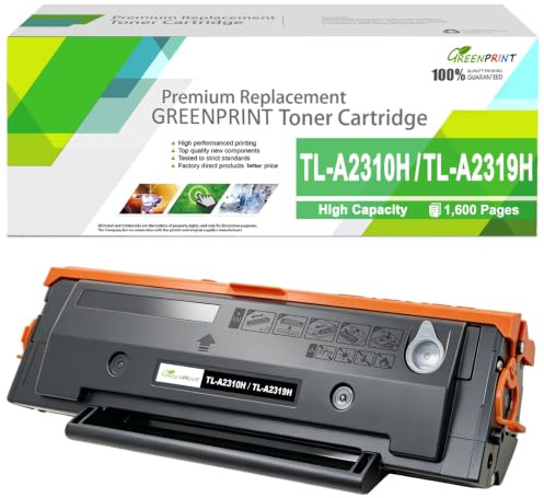 GREENPRINT TL-A2310H TLA2310H TL-A2319H TLA2319H Kompatible Tonerkartusche Hohe Kapazität Schwarz 1600 Seiten für BP2309W BM2309W BM2309AW BP2300W BM2300W BM2300AW Drucker