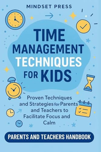 Time Management Techniques for Kids