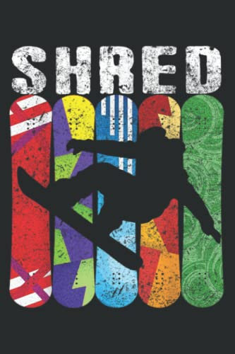Shred Snowboard Snowboarding Rider Gift: Lined Journal & Diary for Writing & Notes with Memo Diary Subject Notebooks Planner, 6x9 inches, 120 Page