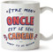 Mugffins Tasses pour ONCLE/TONTON - En Français - Cadeau original - Le Seul Cadeau Dont tu as Besoin - 11 oz / 330 ml