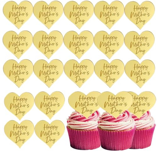 Cupcake-Topper Happy Mothers Day, Acryl, Spiegelscheibe, Herz, Kuchendekoration, Cupcake-Dekorationen für Muttertag (Gold), 25 Stück