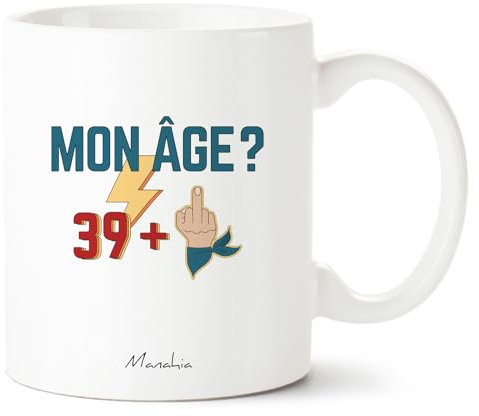 Manahia Mug humoristique - Anniversaire - Mon âge ? 49 + 1 - Doigt d'honneur - mug humour - Tasse cadeau anniversaire original - Boite kraft incluse - Imprimé en France - 330ml (Homme 40 ans)