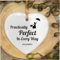 Targa in ceramica a forma di cuore con citazione M Poppins Perfect In Every Way Cr25