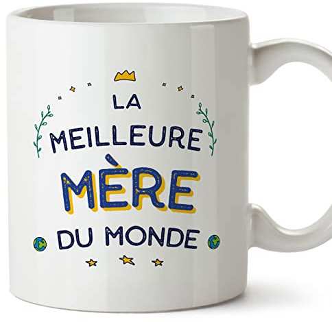 Mugffins Tasses pour MÈRE/MAMAN - En Français - Cadeau original fete des MÈRES - Le Meilleur Du Monde - 11 oz / 330 ml - cadeau original