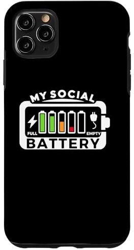 iPhone 11 Pro Max Battery Low Energy Anti Social for Introverts Case