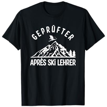 Geprüfter Après Ski Lehrer Herren Outfit Skifahren Ski T-Shirt