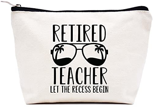 Geschenk für Lehrer zum Ruhestand – Geschenk für Lehrer, Abschiedsgeschenk für Lehrer – Geschenk für Kollegen – Ruhestand Lehrer Let The Recess Begin – Make-up-Tasche, Kosmetiktasche, Reisetasche