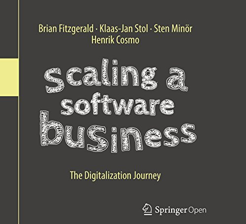 Scaling a Software Business: The Digitalization Journey (English Edition)