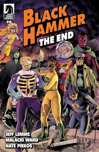 Black Hammer: The End #6 (English Edition)