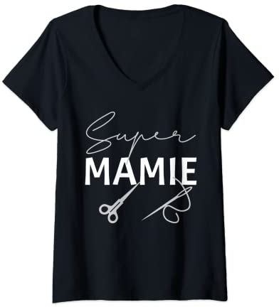 Femme Super Mamie Passion Couture de Fil Aiguille Ciseau T-Shirt avec Col en V