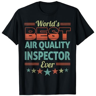 Retro Badge Worlds Best Air Quality Inspector T-Shirt