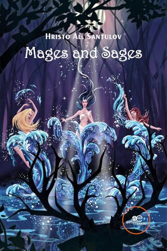 Mages and Sages (Build Universes)
