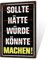 Putuo Decor Motivation Blechschild – Lustiges Metallschild mit Spruch, Inspiration Wanddeko für Büro, Arbeitszimmer, Geschenkidee, 30x20cm