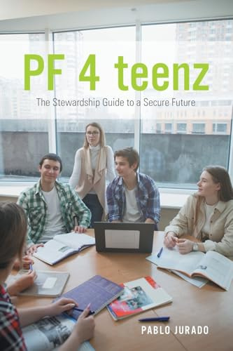 PF 4 teenz: The Stewardship Guide to a Secure Future
