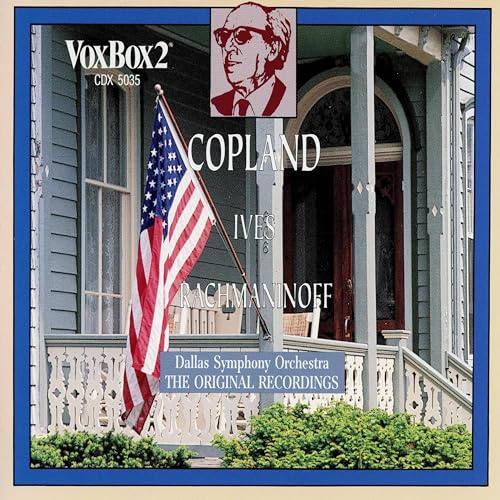 Copland: Fanfare / Billy the Kid, Suite / Rodeo, 4 Dance Episodes. Ives; Holidays Symphony. Rachmaninov; Symphonic Dances / Vocalise
