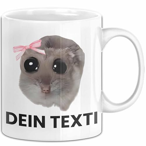 Personalisierte Sad Hamster Meme Tasse Geschenk Trauriger Hamster Eigener Text Frauen (Weiß)