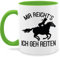 Tasse Tassen 325ml - Pferde - Mir reichts ich geh reiten - 325 ml - Hellgrün - pferdetassen sprüche pferd horse kaffeetasse geschenke pferdeliebhaber reit reiterin pferdetasse reiter ich.
