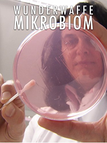 Wunderwaffe Mikrobiom