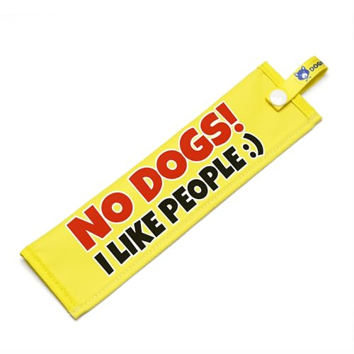 No Dogs – I Like People Lead Sleeve – High Visibility Warning Wrap for Nervous Reactive Dog – Awareness Message with Snap Attachment – Waterproof Durable Double Sided Design