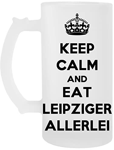 Keep Calm And Eat Leipziger Allerlei Transparent Bier Becher Beer Mug