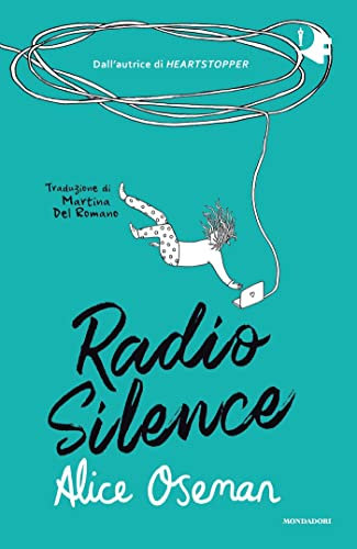 Radio silence (Italian Edition)