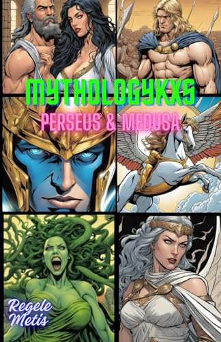 MYTHOLOGYKXS: Perseus & Medusa