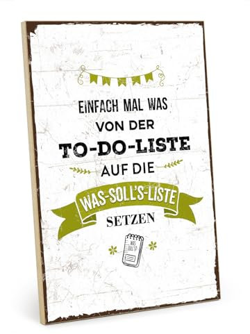 TypeStoff Holzschild mit Spruch – TO-DO-LISTE – Grafik-Bild bunt, Schild, Wandschild, Türschild, Holztafel, Holzbild als Geschenk und Dekoration - HS-00221