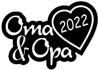 1 x 2 Plott Aufkleber Oma & Opa 2022 Sticker Familie Autoaufkleber Tuning Decal