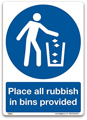 Place all rubbish in bins provided Sign - A4 Self-adhesive Vinyl - Mandatory Safety Litter