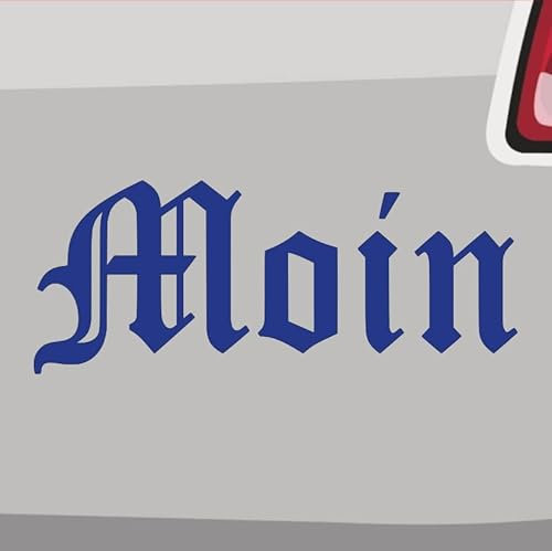 Moin Moin altdeutsch Aufkleber Sticker Küste Wasser See Platt Sylt Hallo 14x5,5cm Farbe: Blau