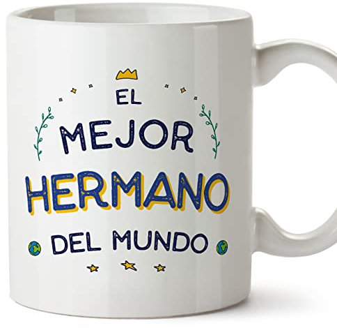 MUGFFINS Tazas para HERMANO - En Español - El Mejor del Mundo - 11 oz / 330 ml - Regalo original y divertido