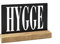 HYGGE Schild – edler HYGGE-Schriftzug – handmade HYGGE Deko aus Holz – HYGGE-Geschenk in stilvoller Geschenk-Box
