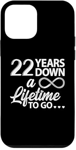 iPhone 12 mini 22 Years Down A Lifetime To Go Cute 22nd Wedding Anniversary Case
