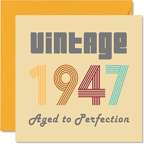 Geburtstagskarten zum 77. Geburtstag für Männer und Frauen – Vintage 1947 Aged To Perfection – 77 Geburtstagskarten Lustig für Sie und Ihn 145 mm x 145 mm Glückwunschkarten