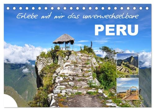 Erlebe mit mir das unverwechselbare Peru (Tischkalender 2026 DIN A5 quer), CALVENDO Monatskalender: Peru liegt an der Pazifikküste in Südamerika. (CALVENDO Natur)